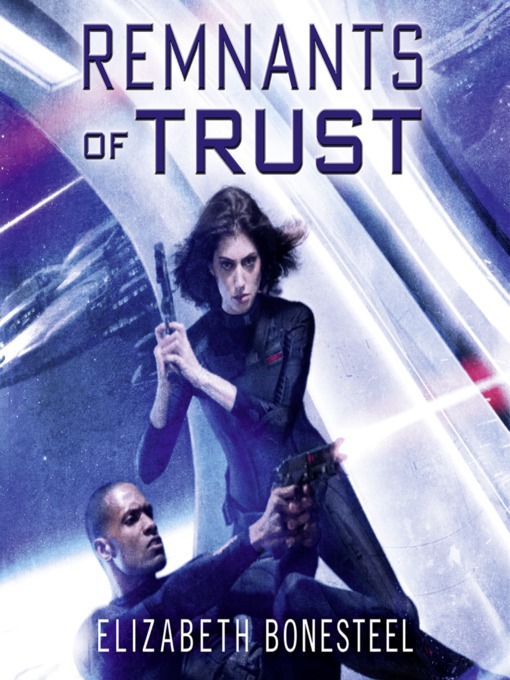 Title details for Remnants of Trust by Elizabeth Bonesteel - Available